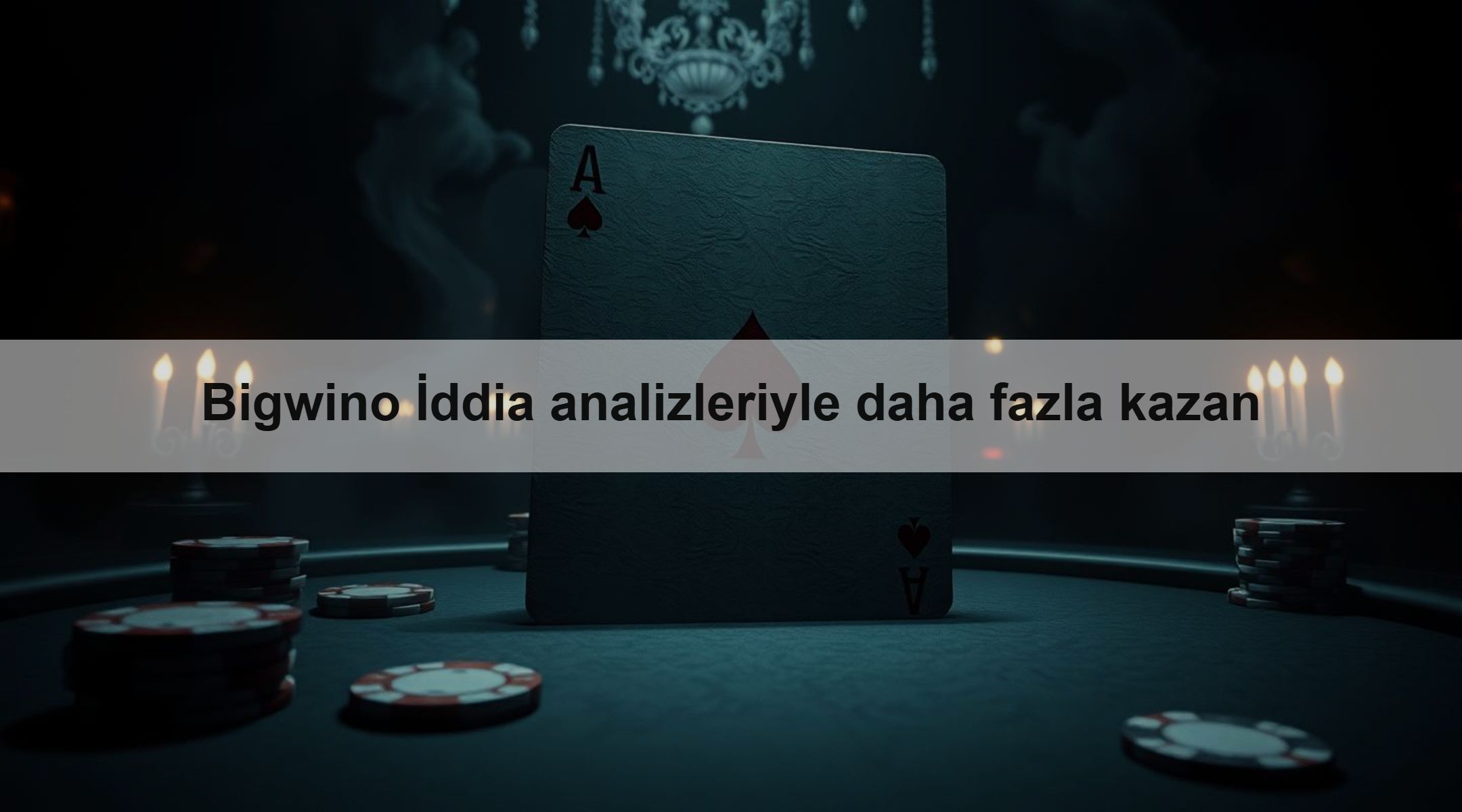 Bigwino İddia analizleriyle daha fazla kazan