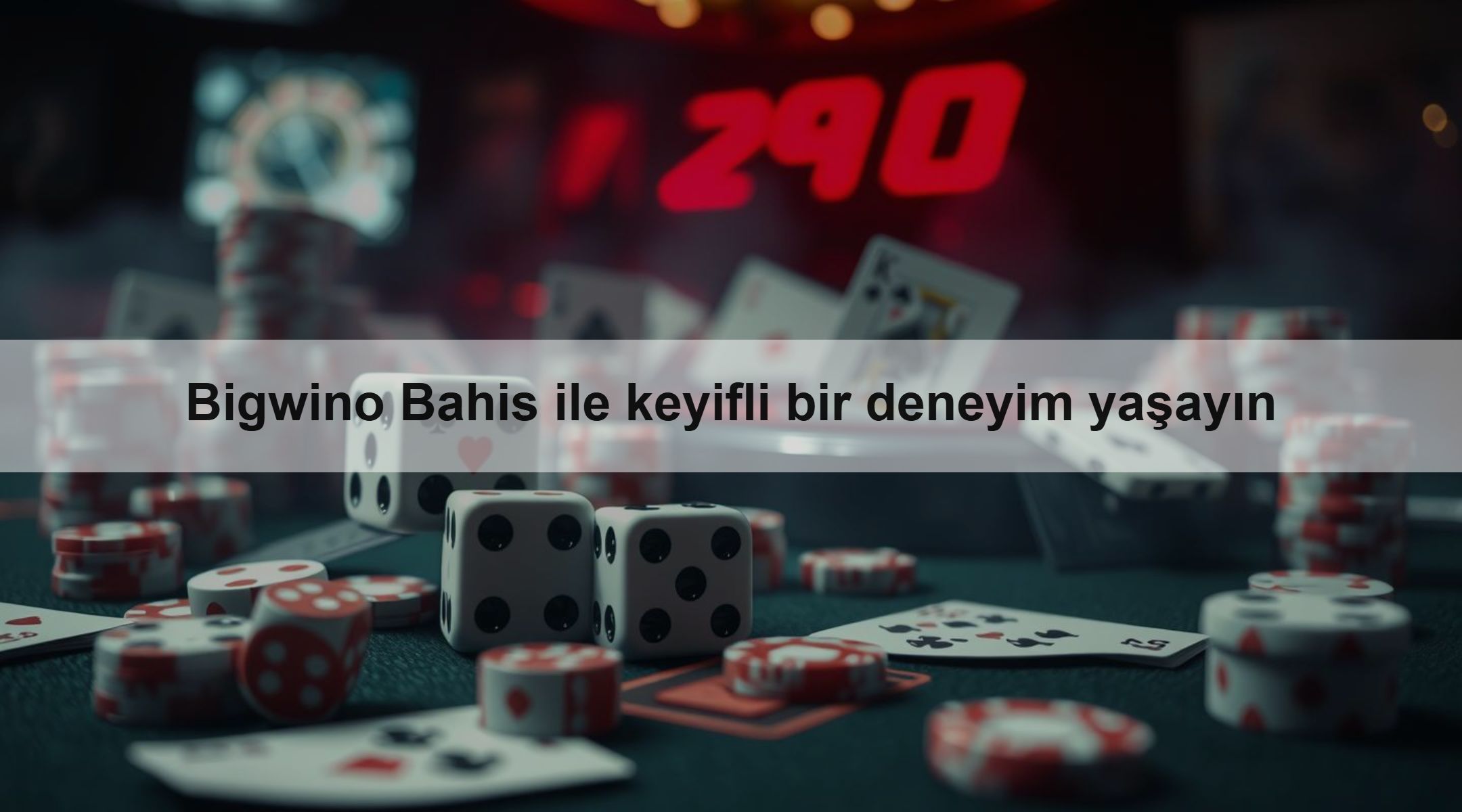 Bigwino Bahis ile keyifli bir deneyim yaşayın